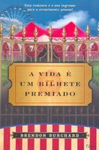 livro A vida é um bilhete premiado