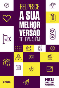 Livro A Sua Melhor Versão te Leva Além